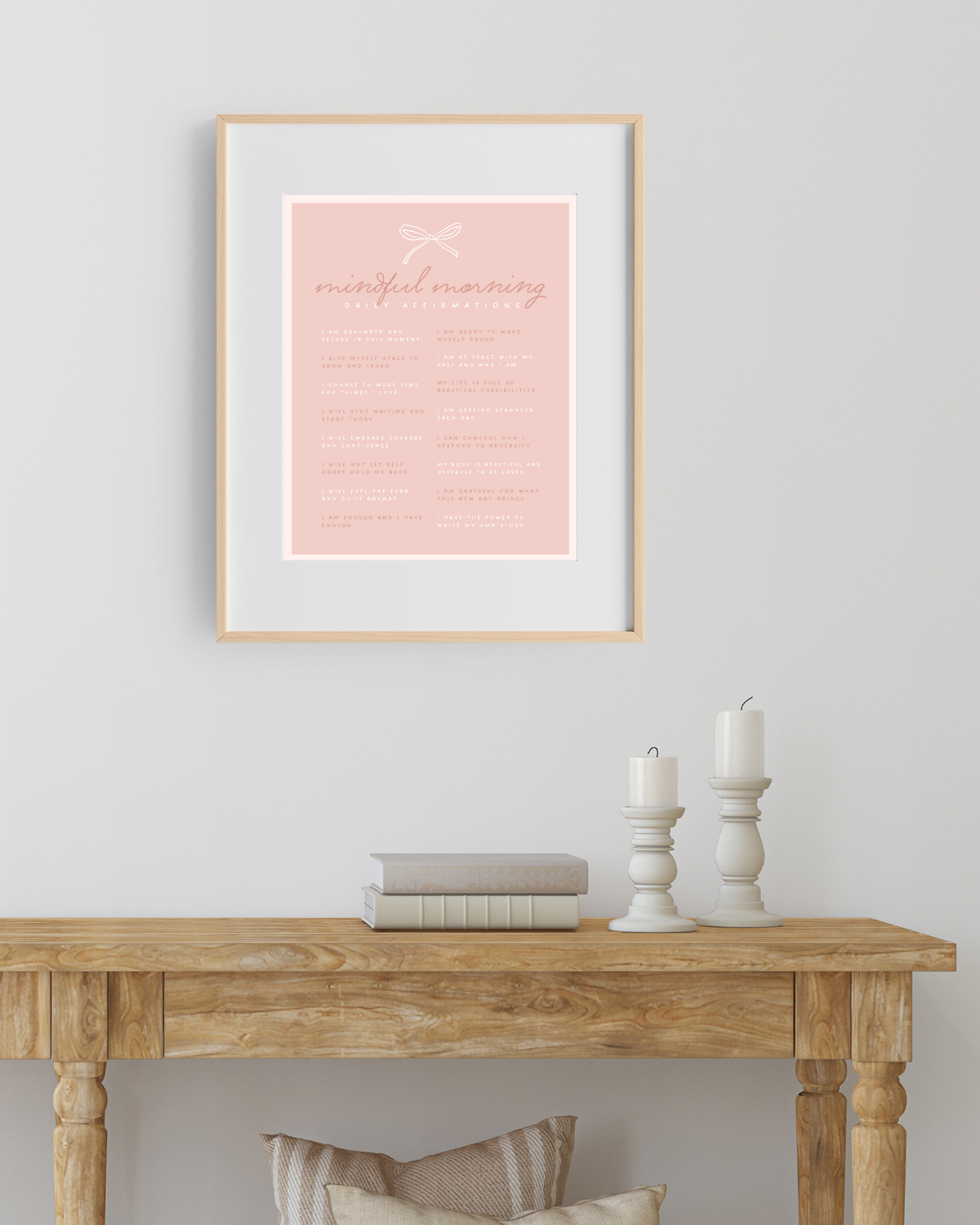Mindful Morning Affirmations Poster - Bow Design
