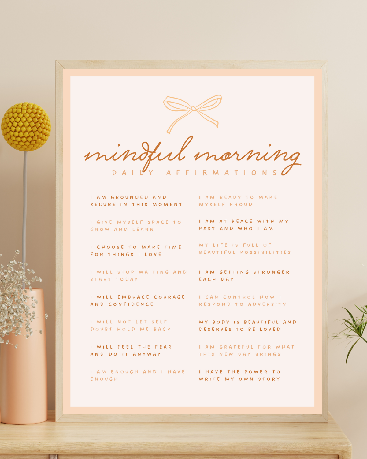 Mindful Morning Affirmations Poster - Bow Design